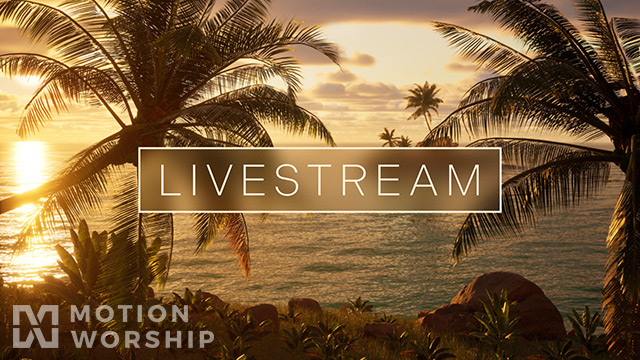 Tropical Livestream