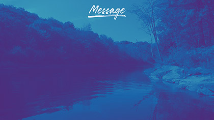 Autumn River Message