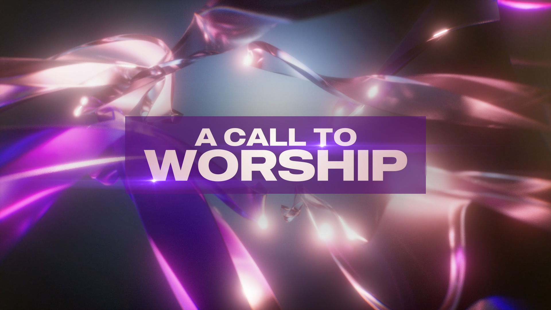 Call To Worship Intro